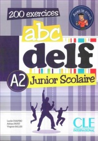 ABC Delf A2 Junior Scolaire. Podręcznik - okładka podręcznika