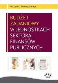 Budżet zadaniowy w jednostkach - okładka książki