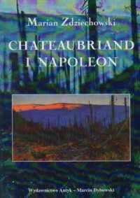 Chateaubriand i Napoleon - okładka książki