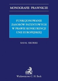 Funkcjonowanie zasobów patentowych - okładka książki