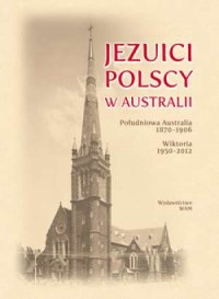 Jezuici polscy w Australii - okładka książki