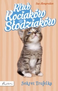 Klub Kociaków Słodziaków. Sekret - okładka książki