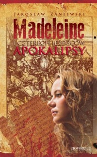 Madeleine i czterech jeźdźców apokalipsy - okładka książki