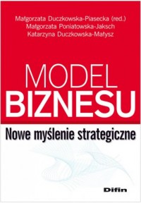 Model biznesu. Nowe myślenie strategiczne - okładka książki