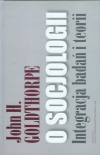 O socjologii. Integracja badań - okładka książki