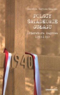 Polscy świadkowie Gułagu. Literatura - okładka książki
