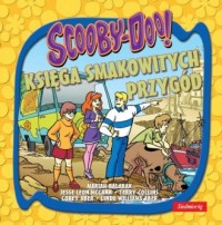 Scooby-Doo! Księga smakowitych - okładka książki