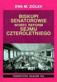 Biskupi - senatorowie wobec reform - okładka książki