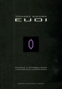 EUOI. Studia z symbolizmu i metaforyzacji - okładka książki