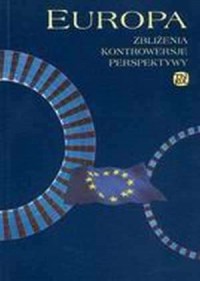 Europa: zbliżenia - kontrowersje - okładka książki