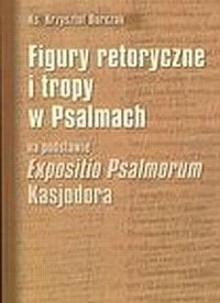 Figury retoryczne i tropy w Psalmach - okładka książki