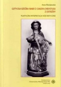 Gotycka rzeźba Marii z ciałem Chrystusa - okładka książki