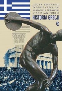 Historia Grecji - Jacek Bonarek