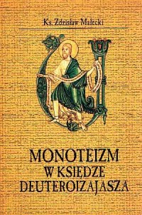 Monoteizm w Księdze Dauteroizajasza - okładka książki