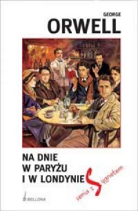 Na dnie w Paryżu i w Londynie. - okładka książki