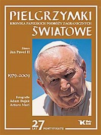 Pielgrzymki polskie. Kronika podróży - Jan Paweł II