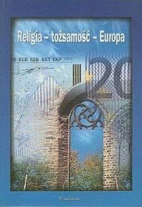 Religia - tożsamość - Europa - okładka książki