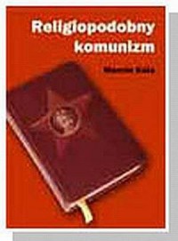 Religiopodobny komunizm - okładka książki