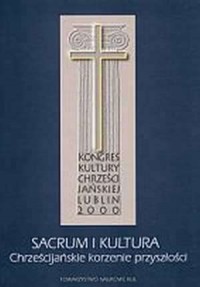 Sacrum i kultura. Chrześcijańskie - okładka książki