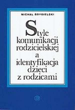 powiększ Style komunikacji rodzicielskiej - okładka książki