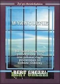 Wyzwolenie. Jak chrześcijanie mogą - okładka książki