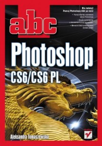 ABC Photoshop CS6/CS6 PL - okładka książki
