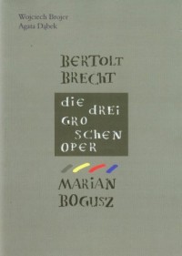 Bertolt Brecht Die Dreigroshenpper - okładka książki