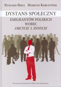 Dystans społeczny emigrantów polskich - okładka książki