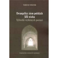 Ewangelicy ziem polskich XIX wieku. - okładka książki