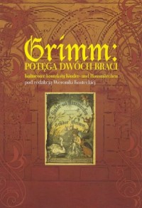 Grimm: potęga dwóch braci. Kulturowe - okładka książki