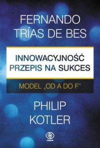 Innowacyjność przepis na sukces. - okładka książki