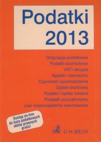 Podatki 2013. Teksty ustaw i rozporządzeń - okładka książki