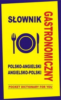 Słownik gastronomiczny polsko-angielski, - okładka podręcznika