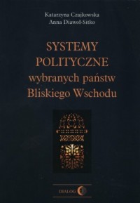 Systemy polityczne wybranych państw - okładka książki