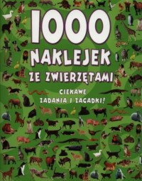 1000 naklejek ze zwierzętami - okładka książki
