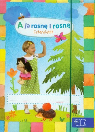 A ja rosnę i rosnę. Czterolatek. - okładka podręcznika