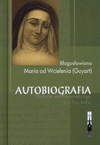 Autobiografia. Relacja autobiograficzna - okładka książki