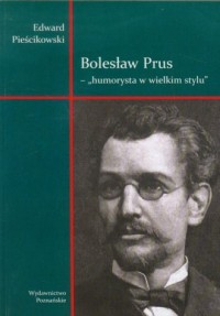 Bolesław Prus - humorysta w wielkim - okładka książki