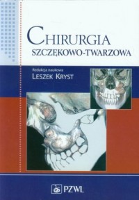 Chirurgia szczękowo-twarzowa - okładka książki