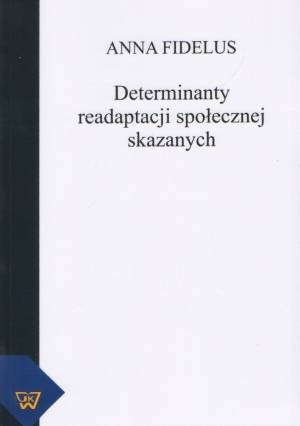 Determinanty readaptacji społecznej - okładka książki