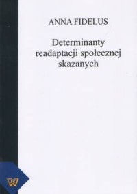 Determinanty readaptacji społecznej - okładka książki