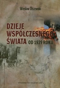 Dzieje współczesnego świata od - okładka książki