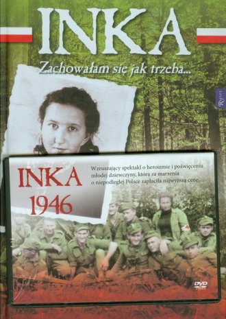 Inka. Zachowałam się jak trzeba - okładka książki