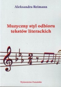 Muzyczny styl odbioru tekstów literackich. - okładka książki