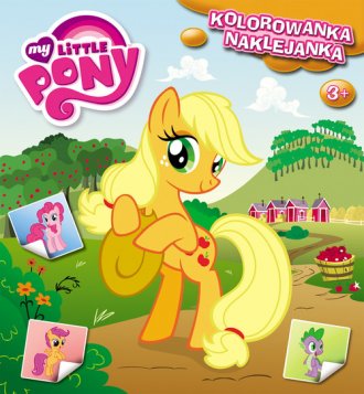 My Little Pony. Kolorowanka-naklejanka - okładka książki