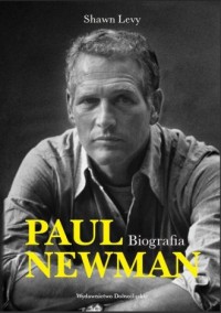 Paul Newman. Biografia - okładka książki