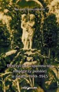 Przeżycia i wspomnienia młodzieży - okładka książki