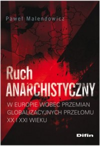 Ruch anarchistyczny w Europie wobec - okładka książki