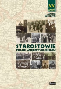 Starostowie Polski międzywojennej - okładka książki