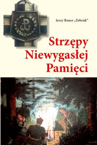 Strzępy niewygasłej pamięci - okładka książki